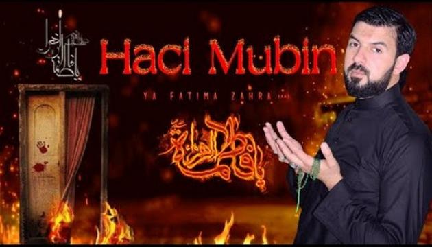 Hacı Mubin - Səllallahu əleyk Ya Fatimə
